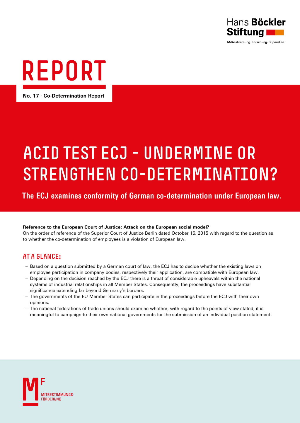 Acid Test ECJ - Undermine or Strengthen Co-Determination?